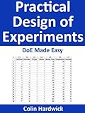 Image de Practical Design of Experiments - DoE Made Easy! (Statistics for Engin