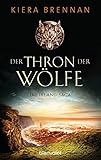 Image de Der Thron der Wölfe: Roman (Die Irland-Saga 2)