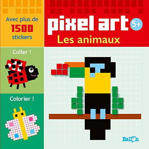Télécharger PIXEL ART - LES ANIMAUX PDF Ebook En Ligne