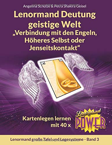 Lenormand Deutung geistige Welt
