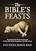 Produktbild The Bible's Feasts: The Spring Feasts- Passover to Pentecost, a 5-Part Bible Study Companion