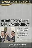 Image de Vault Career Guide to Supply Chain Management