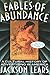 Fables Of Abundance: A Cultural History Of Advertising In America by 