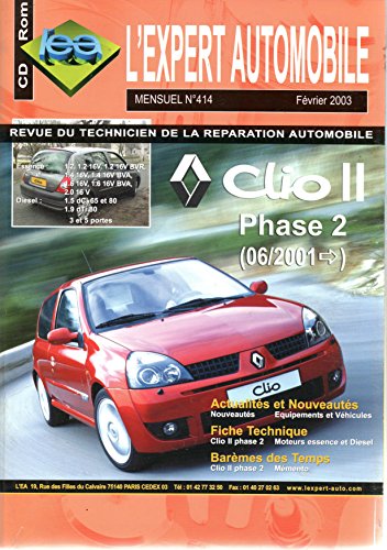 Download Revue Technique L Expert Automobile N 414 Renault Clio 2 Phase 2 Depuis 06 01 Essence 1 2 1 2 16v 1 4 16v 1 6 16v 2 0 16v Et Diesel 1 5 Dci 65 Et 80 Ch 1 9 Dti 80 Pdf Anbearach