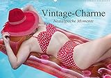  Vintage-Charme. Nostalgische Momente (Wandkalender 2020 DIN A2 quer): Nostalgische Impressionen aus der guten alten Zeit (Monatskalender, 14 Seiten ) (CALVENDO Kunst)