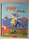 Pippi findet einen Spunk by Astrid Lindgren