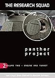 Panther Project Vol 2: Engine and Turret (The Panther Project) by 