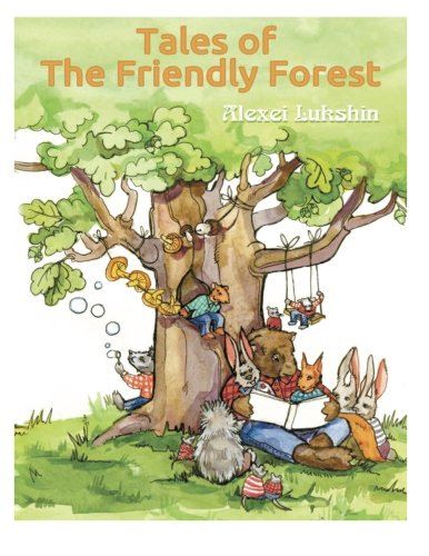 Tales of the Friendly Forest