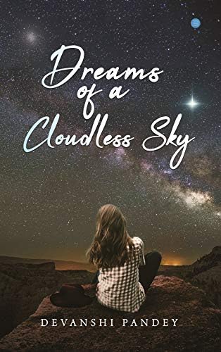 Dream of a cloudless sky