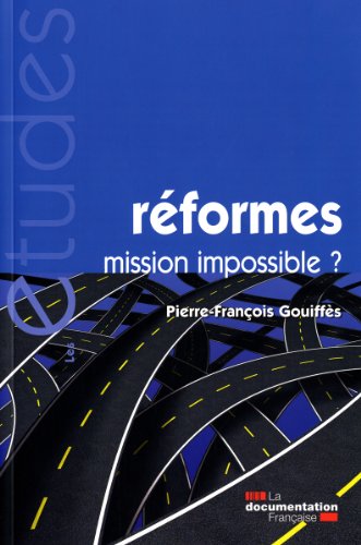 Réformes, mission impossible ? (N.5322) gratuit