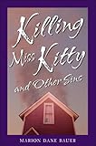Killing Miss Kitty and Other Sins by 