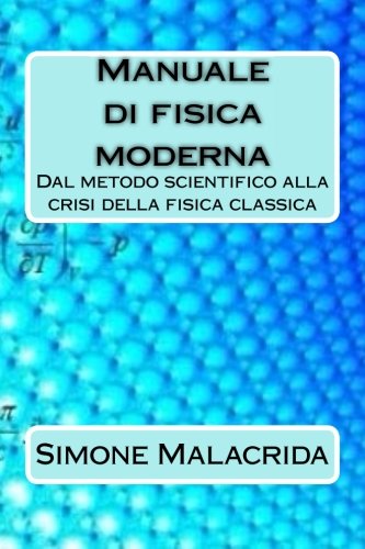 Manuale di fisica moderna Manuale di fisica moderna