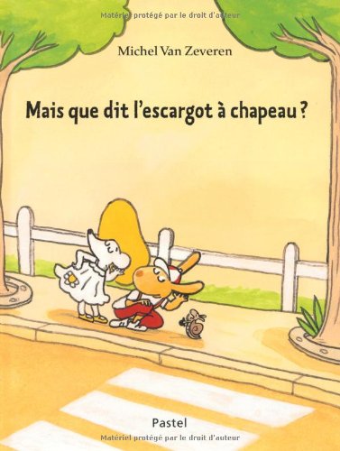 <a href="/node/3272">Mais que dit l'escargot à chapeau ?</a>