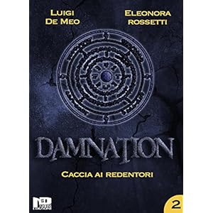 Damnation II: Caccia ai Redentori