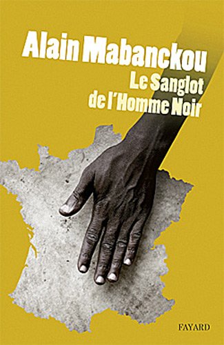 couverture de : Le Sanglot de l'homme noir