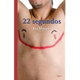 22 Segundos (La joven colecci&oacute;n)