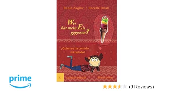 Wer Hat Mein Eis Gegessen Spanisch Deutsch Amazonde - 