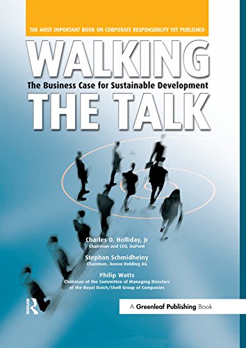 Walking the Talk: The Business Case for Sustainable Development (English Edition)