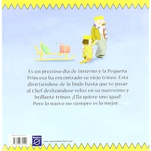 ¡Quiero un trineo! (PEQUEÑA PRINCESA, Band 150801)