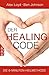 Der Healing Code by Imported by Yulo inc.(1905-07-06) by 