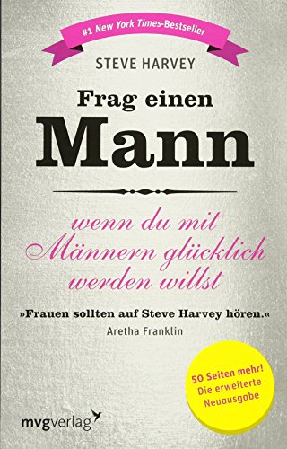 Preisvergleich Produktbild Frag einen Mann: wenn du mit Männern glücklich werden willst