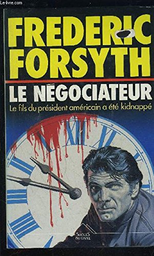 Télécharger Le négociateur Francais PDF