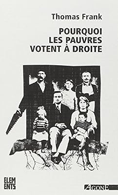 Pourquoi les pauvres votent à droite