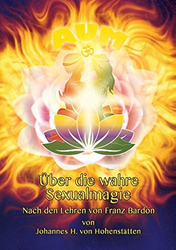 Livres Couvertures de Uber Die Wahre Sexualmagie
