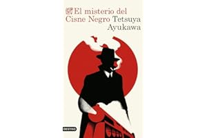 El misterio del Cisne Negro: El gran éxito del misterio japonés honkaku (Áncora & Delfín)