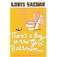 There S A Boy In The Girls Bathroom Amazon Co Uk Sachar Louis Books