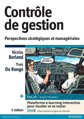 Télécharger Contrôle de gestion 3e édition + MyLab | version française : Perspectives stratégiques et manag PDF Ebook En Ligne