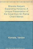 Image de Bharata Natyam Expanding Horizons: A Unique Presentation of the Great Epic Sri Rama Charit Manas