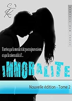 IMMORALITE - Tome 2 (Nouvelle édition) par [Keers, Shana]