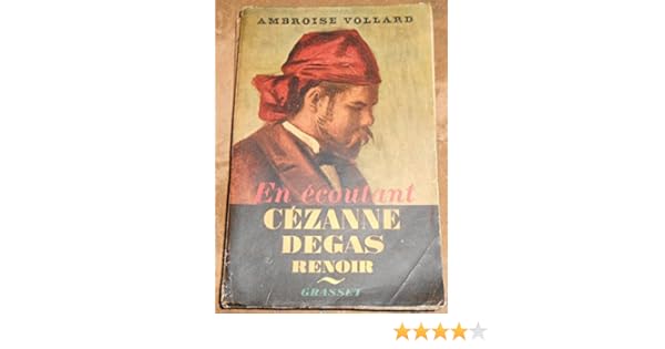 Amazonfr En écoutant Cézanne Degas Renoir Ambroise - 