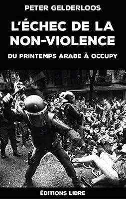 L'Échec de la Non-Violence