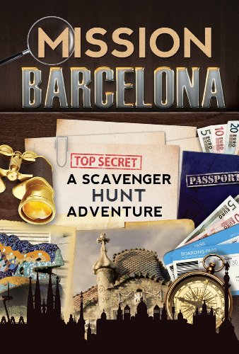 Télécharger Mission Barcelona: A Scavenger Hunt Adventure (Travel Book For Kids) (English Edition) Francais PDF