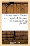 Image de Histoire naturelle illustrée : encyclopédie de l'enfance, cours général (N éd) (Éd.1892)