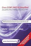 Cisco CCNP SWITCH Simplified (English Edition) by 
