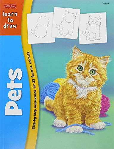 Learn to Draw Pets (Learn to Draw (Walter Foster Paperback))