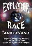 Image de Explorer Race and Beyond (English Edition)