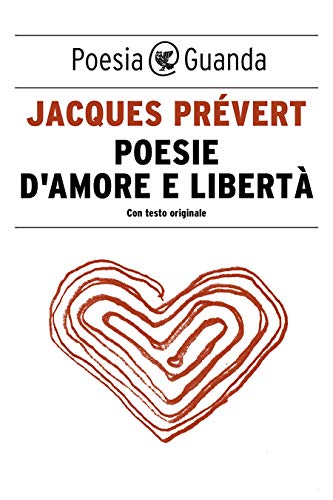 Poesie d'amore e libertà