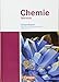 Chemie Oberstufe - Westliche Bundesländer: Allgemeine Chemie, Physikalische Chemie und Organische Chemie: Schülerbuch - Gesamtband by 