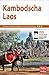 Produktbild Nelles Guide Reiseführer Kambodscha - Laos