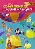 Pour comprendre les mathématiques CP (Cycle 2) - Guide pédagogique - Ed. 2008