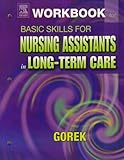 Image de Workbook for Basic Skills for Nursing Assistants in Long-Term Care, 1e