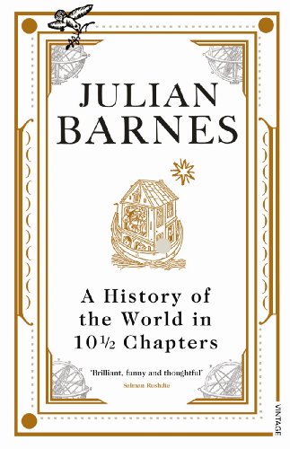A History Of The World In 10 1/2 Chapters (English Edition) livre