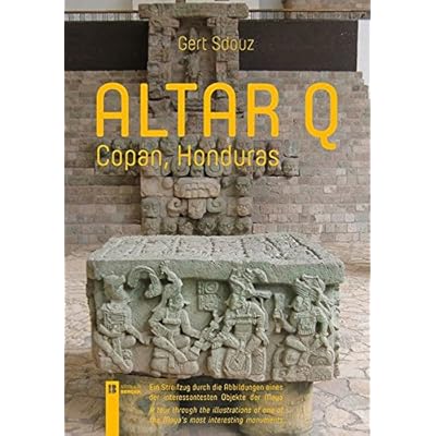 Altar Q Copan Honduras Ein Streifzug Durch Die Abb Eines Der Interess Obj D Maya Pdf Download Pravindo Altar Q Copan Honduras Ein Streifzug Durch Die Abb Eines Der Interess Obj D Maya Pdf Download Pravindo