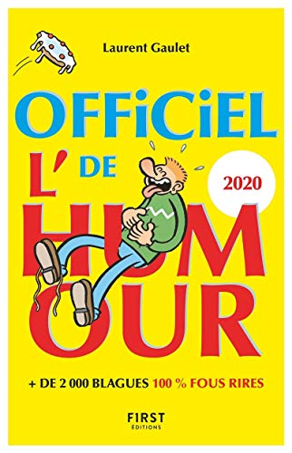 Télécharger L'Officiel de l'humour 2020 : + de 2 000 blagues 100% fous rires livre En ligne