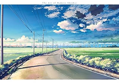 A Sky Longing for Memories: The Art of Makoto Shinkai