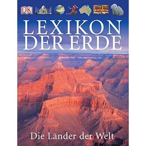 Lexikon der Erde: Die Länder der Welt